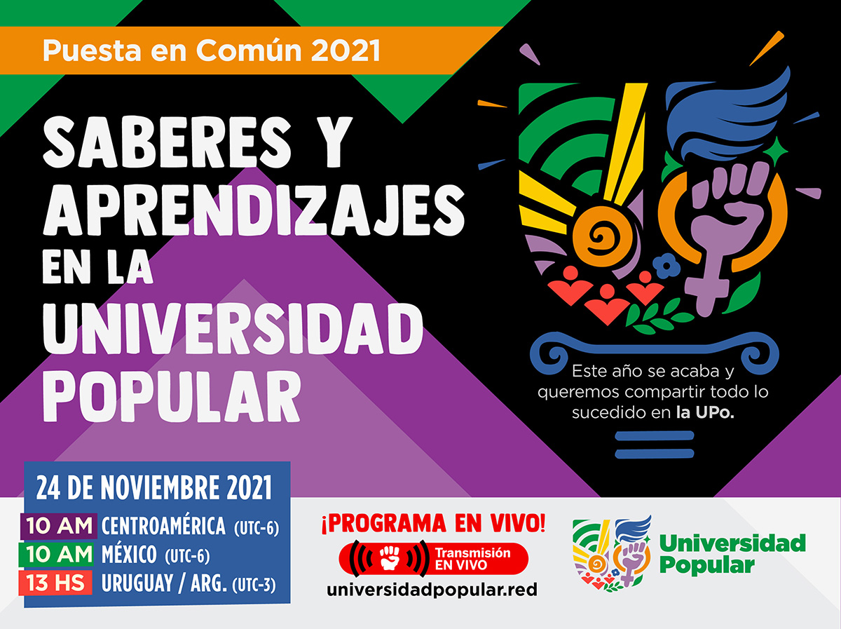 Flyer del programa especial de cierre de año "Puesta en común 2021: Saberes y aprendizajes en la Universidad Popular".